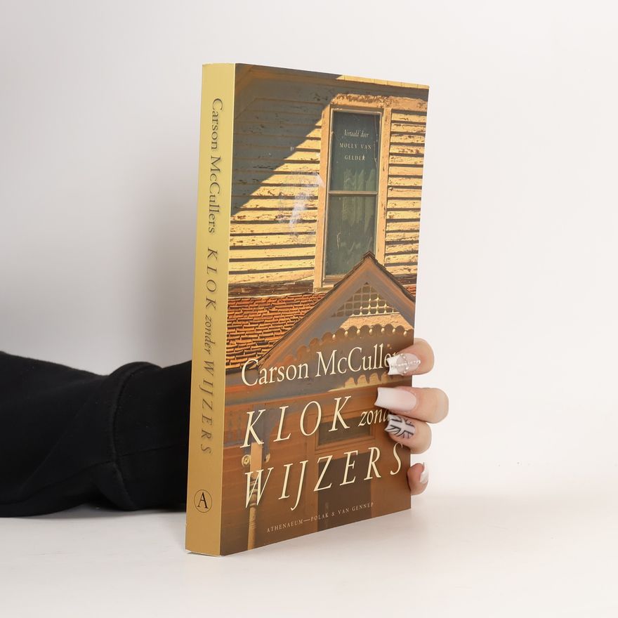 Carson McCullers Klok zonder Wijzers