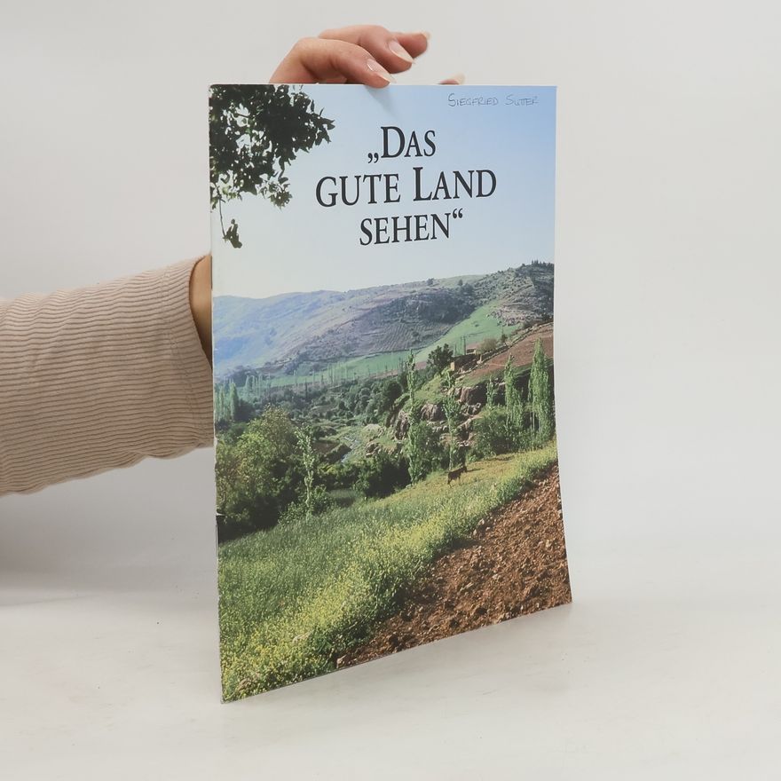 Kolektiv autorů Das gute Land Sehen