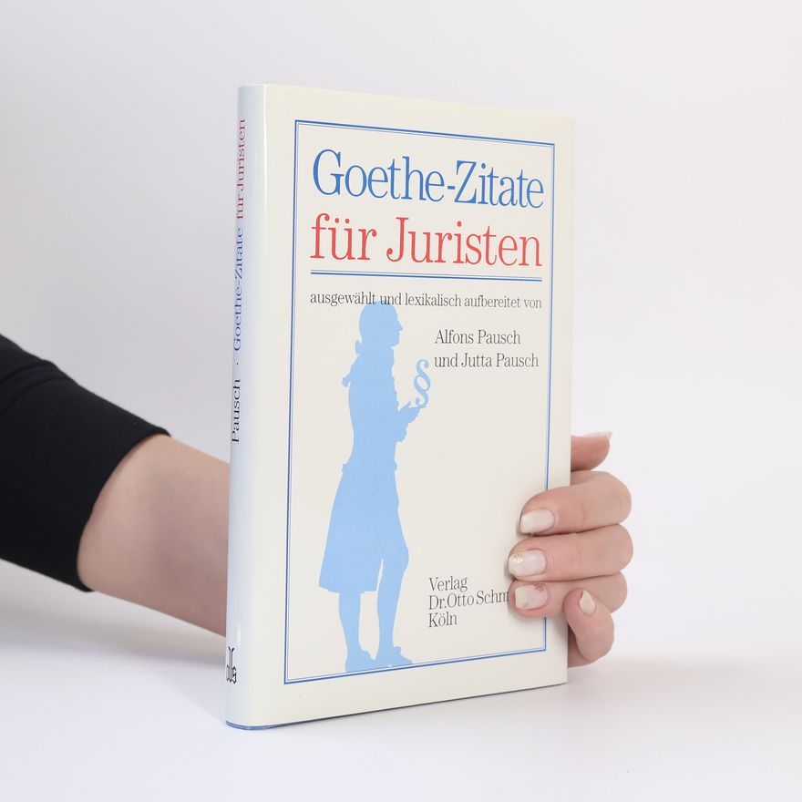 Jutta Pauschenwein Goethe-Zitate für Juristen