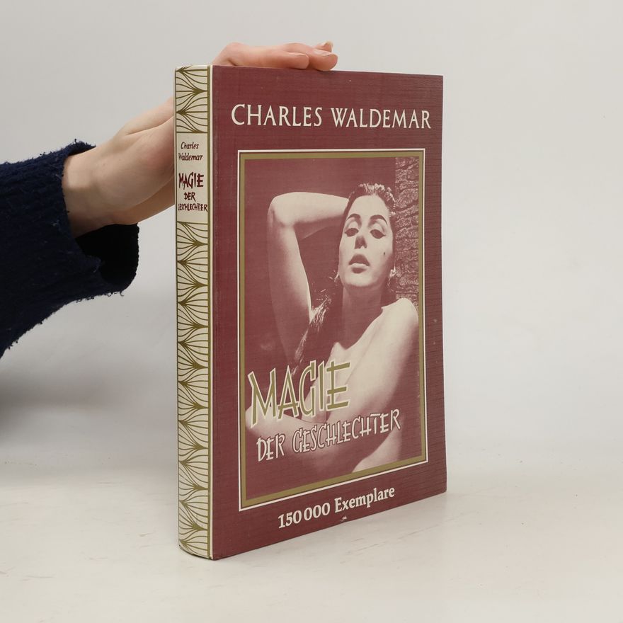 Charles Waldemar Magie der Geschlechter