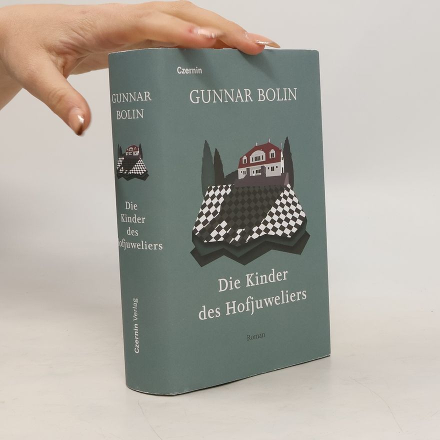 Gunnar Bolin Die Kinder des Hofjuweliers