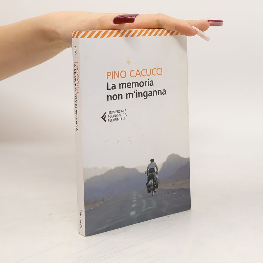 Pino Cacucci Universale Economica - 8120: La memoria non m'inganna