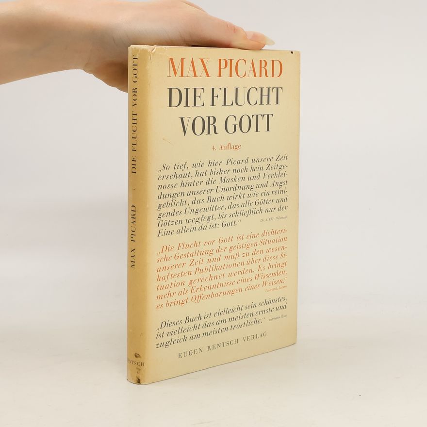 Max Picard Die Flucht vor Gott