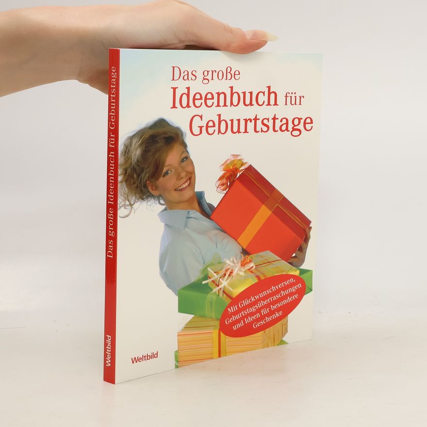 Various authors Das große Ideenbuch für Geburtstage