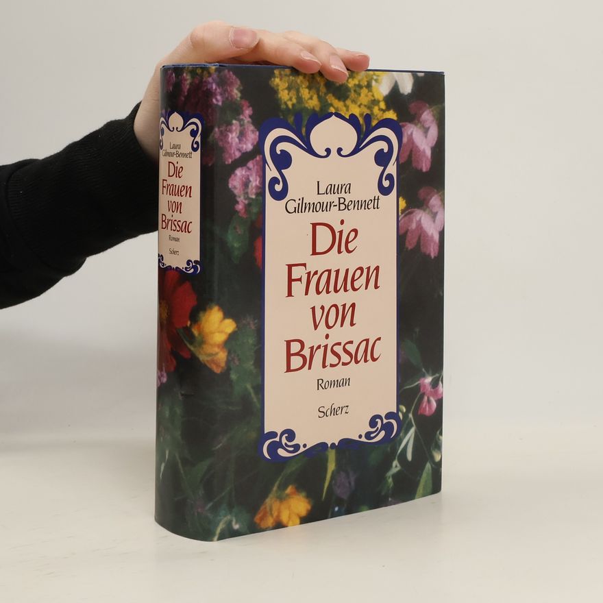 Laura Gilmour Bennett Die Frauen von Brissac