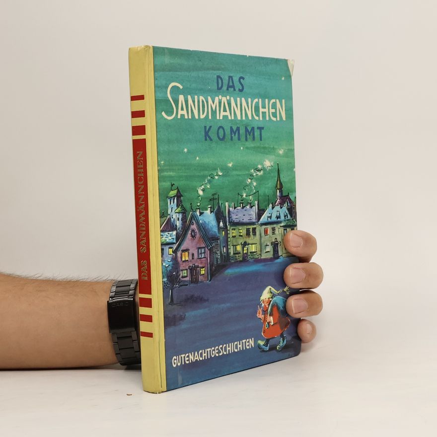 Hans Hecke  Das Sandmännchen kommt