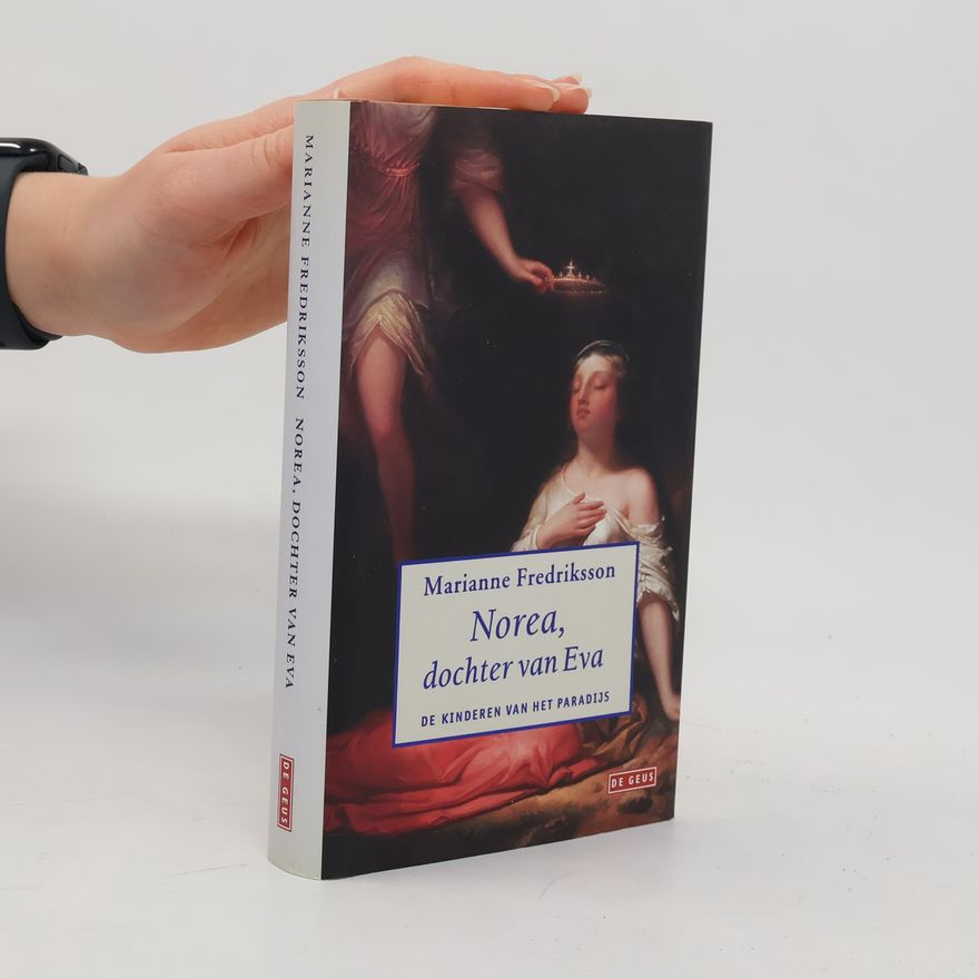 Marianne Fredriksson De Kinderen van het Paradijs: Norea, dochter van Eva