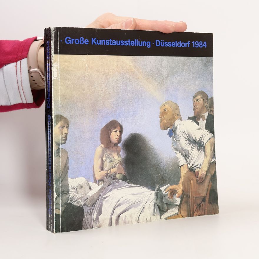 Autorenkollektiv Große Kunstausstellung. Düsseldorf 1984