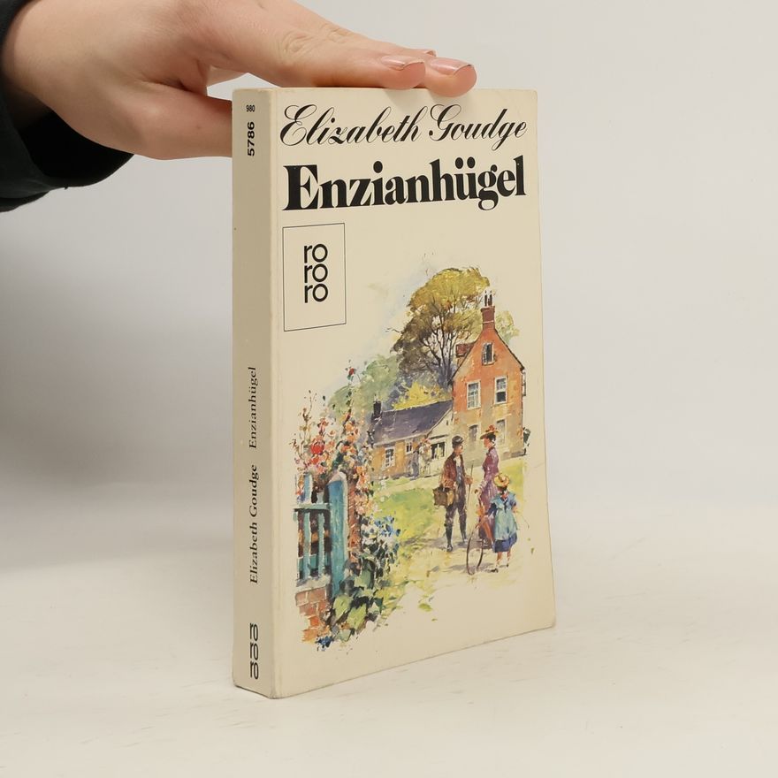 Elizabeth Goudge Enzianhügel