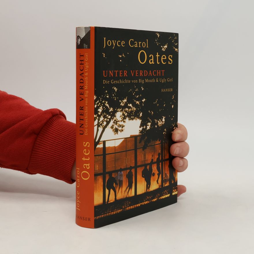 Joyce Carol Oates Unter Verdacht