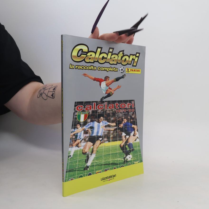 Autores varios Calciatori. La raccolta completa 1979-1980
