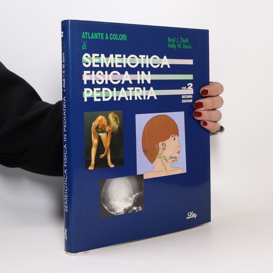 Kolektiv autorů Semeiotica fisica in pediatria 2