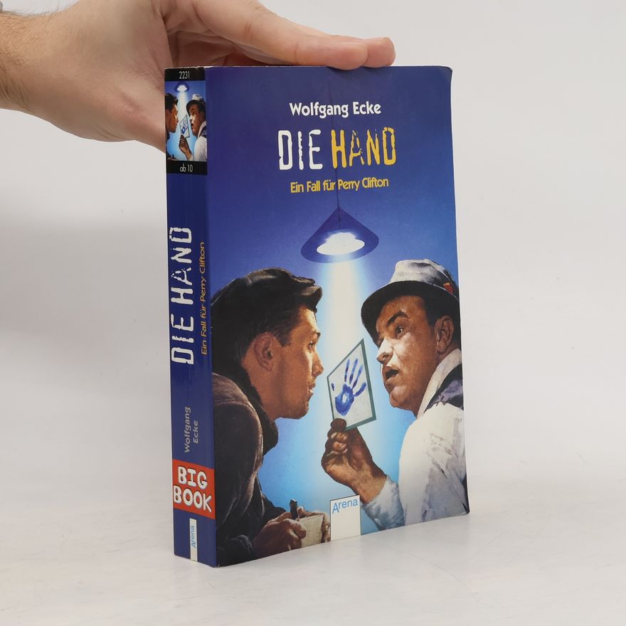 Wolfgang Ecke Perry Clifton: Die Hand