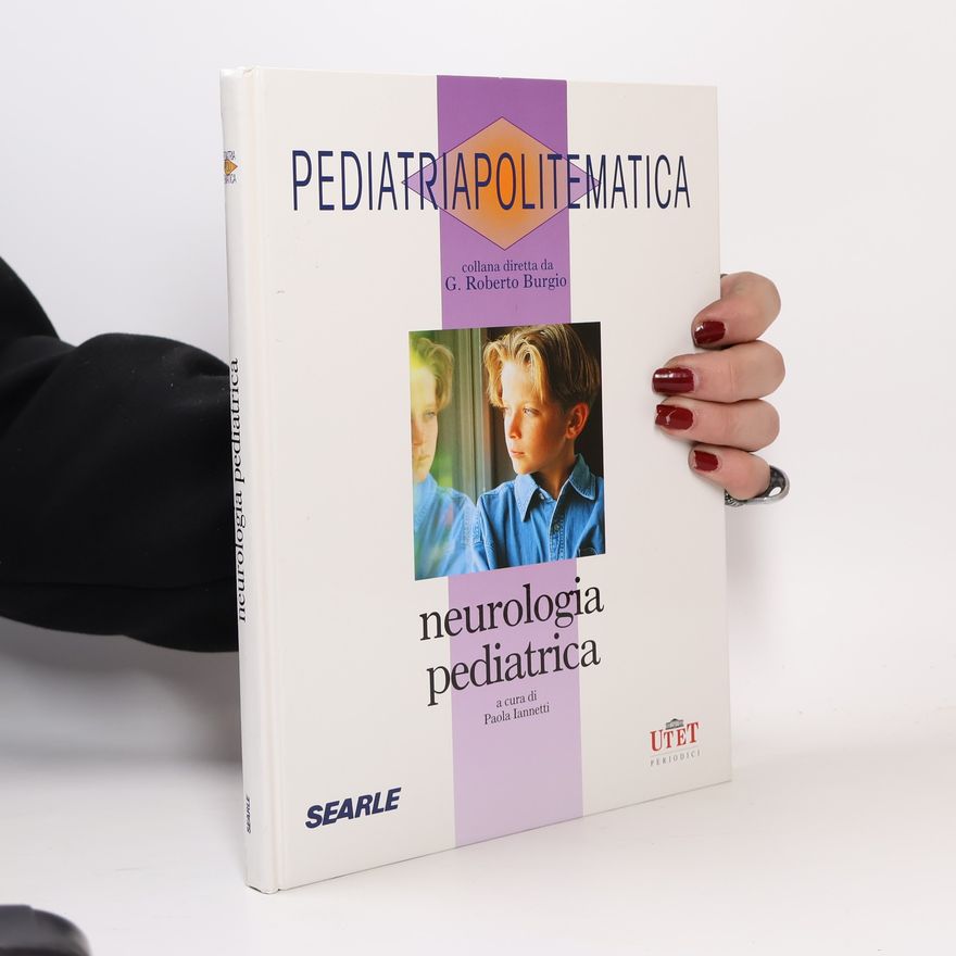 Paola Iannetti Pediatria Politematica: Neurologia pediatrica