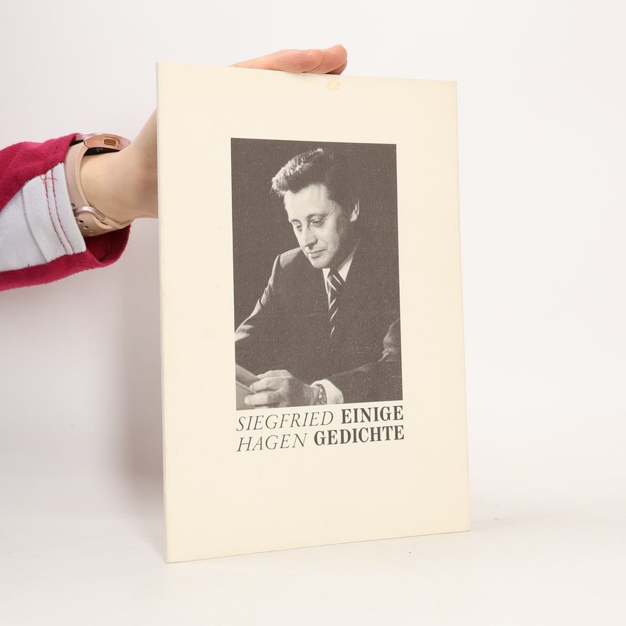 Siegfried Hagen Einige Gedichte