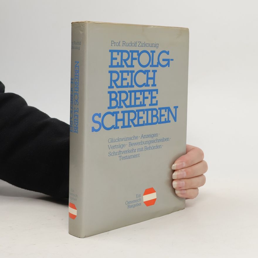 Rudolf Zirkounig Erfolgreich Briefe schreiben
