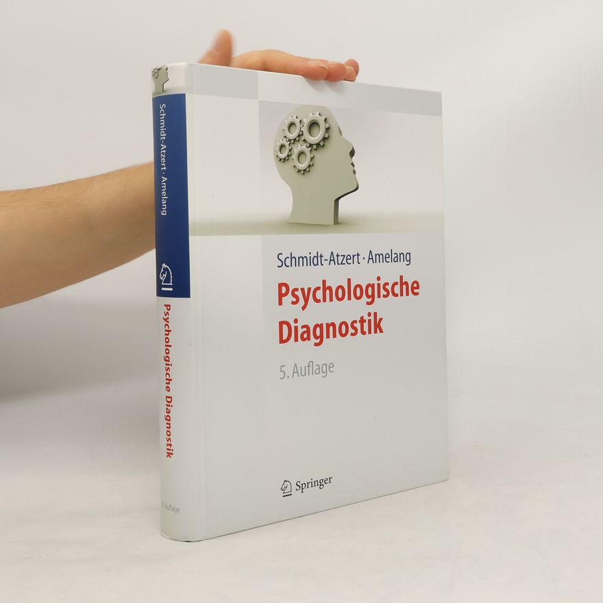 Lothar Schmidt-Atzert Psychologische Diagnostik