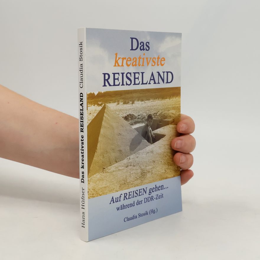 Hans Hüfner Das kreativste Reiseland
