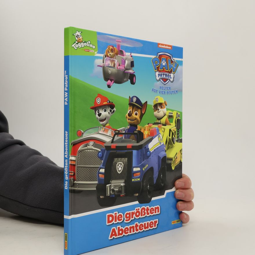 Kolektiv autorů PAW Patrol: Helfer auf vier Pfoten - Die größten Abenteuer