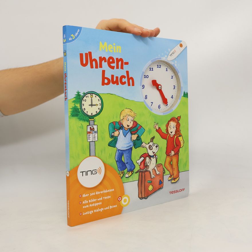 Sonia Dilg Mein Uhrenbuch. Uhr und Uhrzeit lernen
