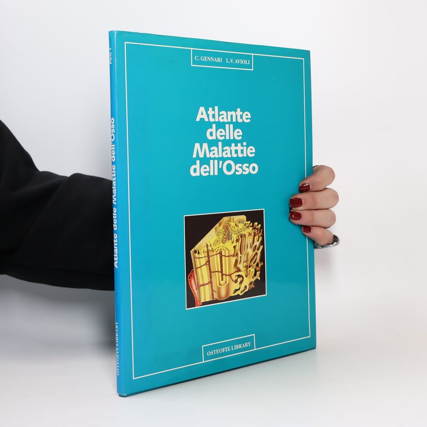 Autorenkollektiv Atlante delle malattie dell'Osso