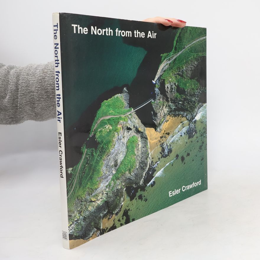 Esler Crawford The North from the Air