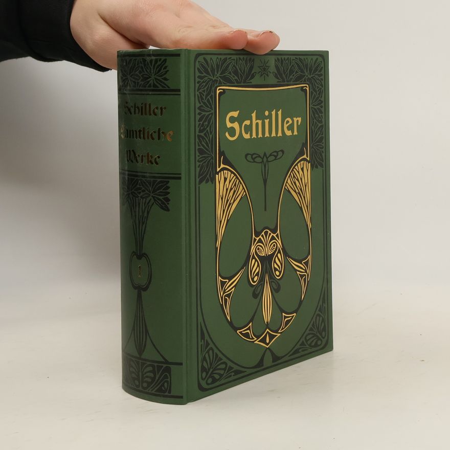 Friedrich Schiller Sämtliche Werke 1