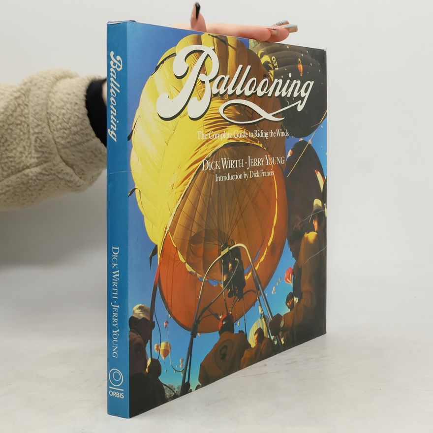 Dick Wirth Ballooning