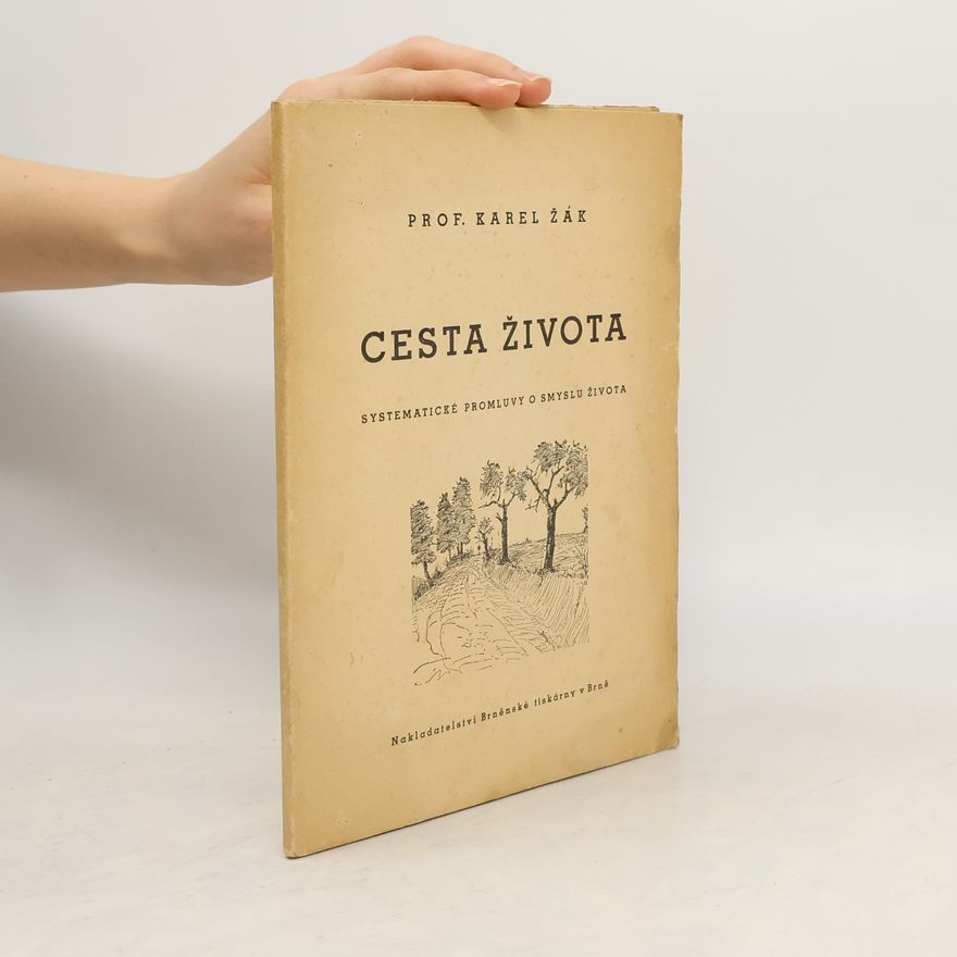 Karel Žák Cesta života