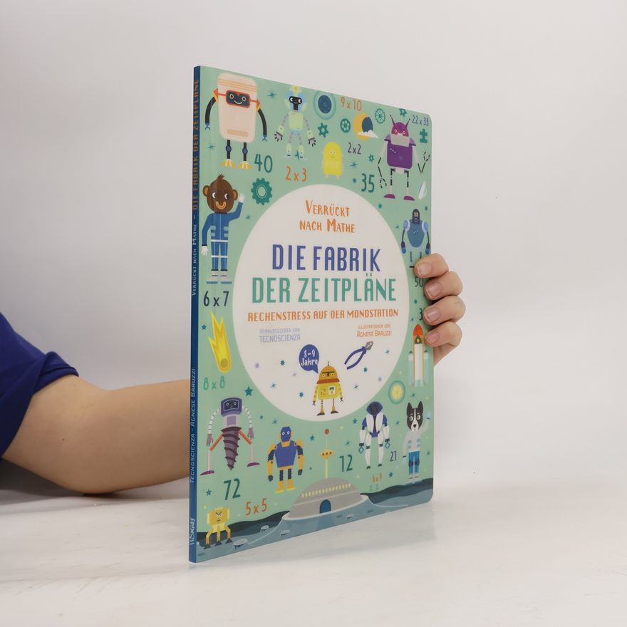 Tecnoscienza Verrückt nach Mathe: Die Fabrik der Zeitpläne. Rechenstress auf der Mondstation
