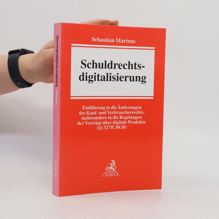 Sebastian A. E. Martens Schuldrechtsdigitalisierung