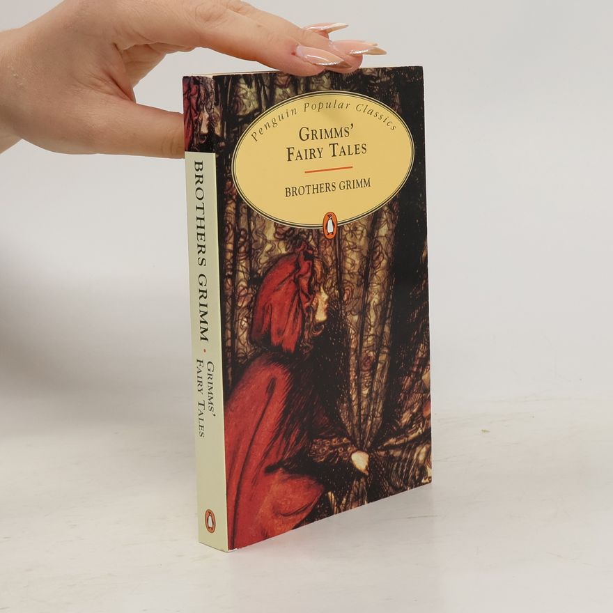 Jacob Grimm Grimms' Fairy Tales