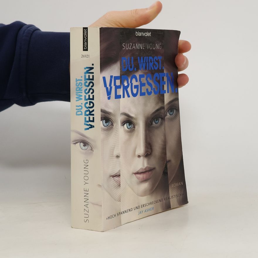Suzanne Young Du. Wirst. Vergessen