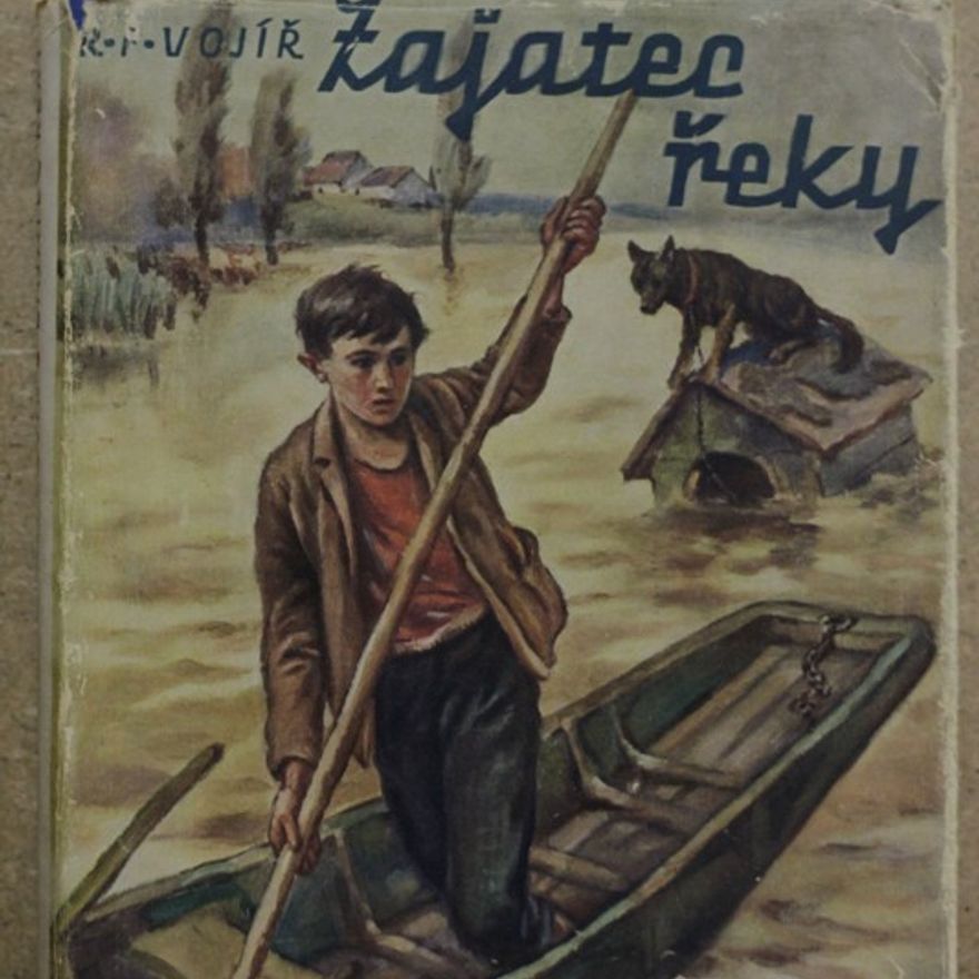 R. F. Vojíř Zajatec řeky