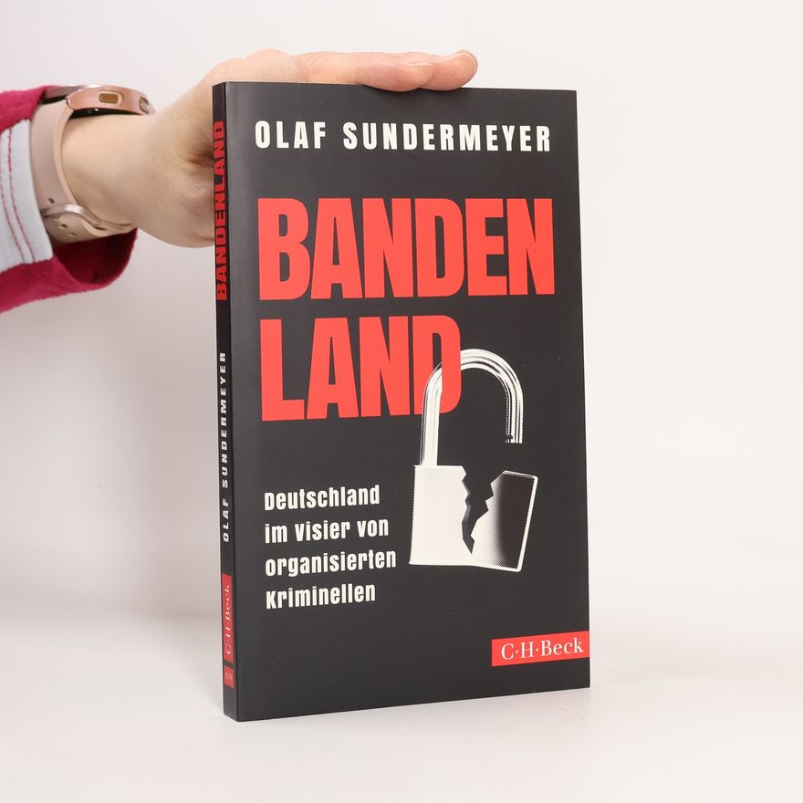 Olaf Sundermeyer Bandenland