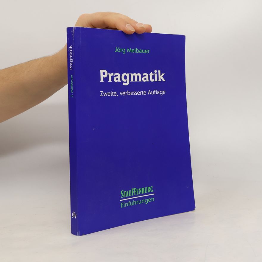 Jörg Meibauer Pragmatik