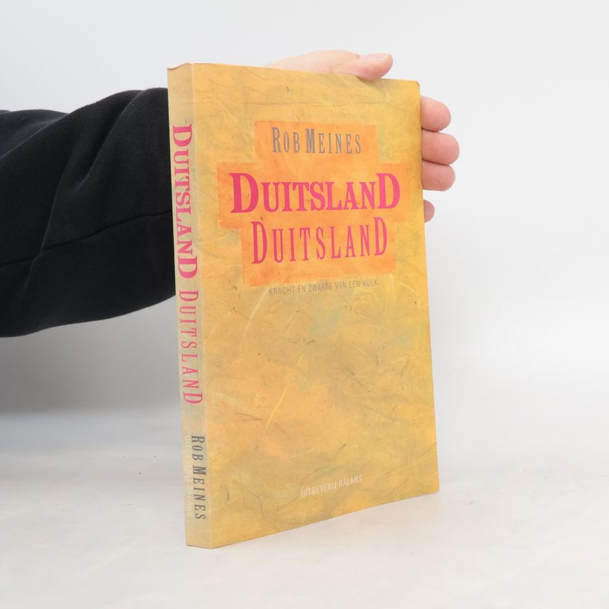Rob Meines Duitsland, Duitsland