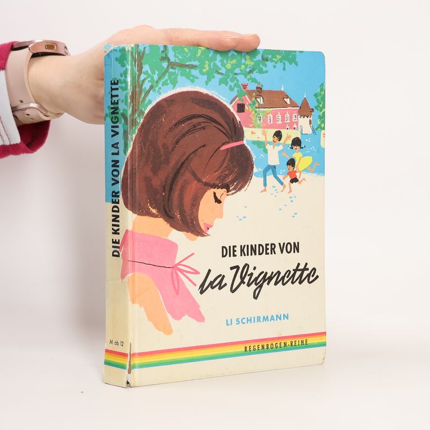 Li Schirmann Die Kinder von la Vignette