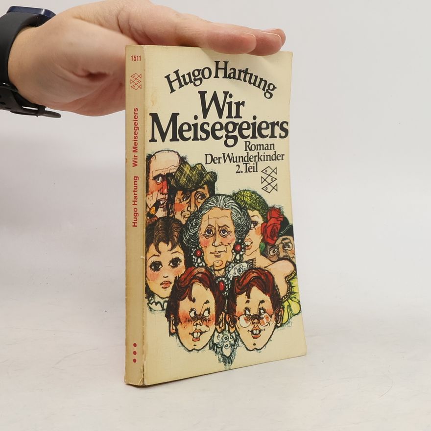 Hugo Hartung Wir Meisegeiers