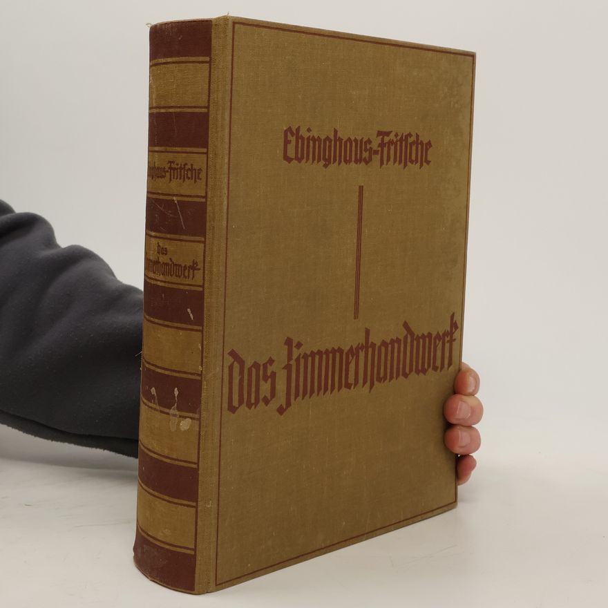 M. Fritsche Das Zimmerhandwerk