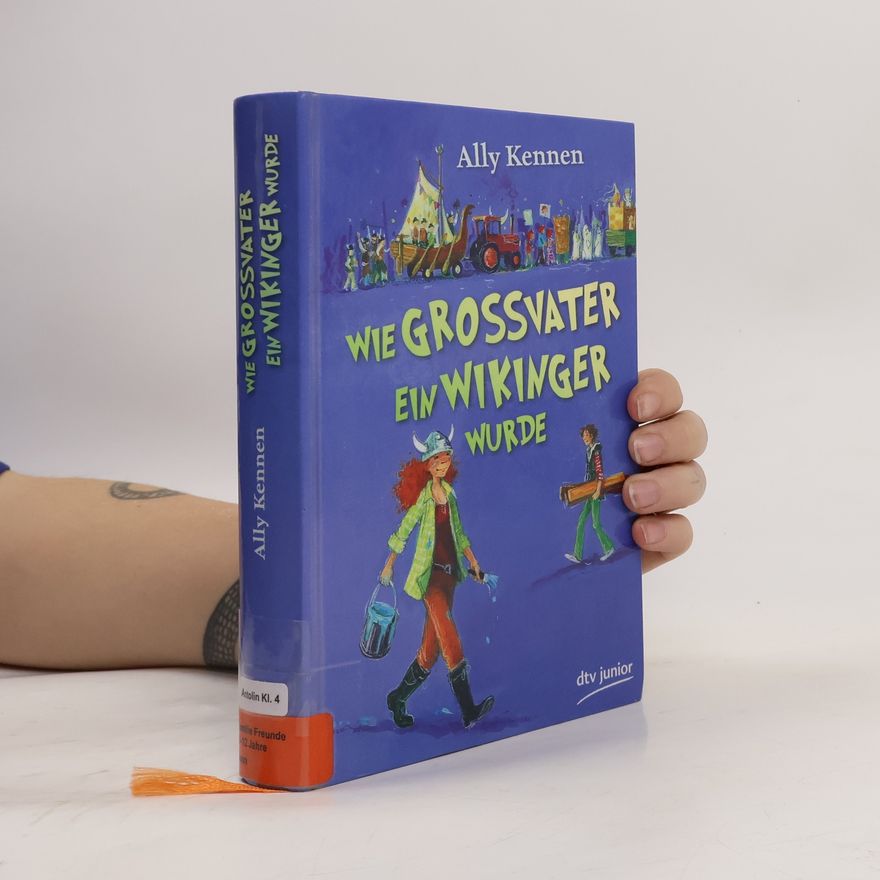 Gerald Jung Wie Großvater ein Wikinger wurde