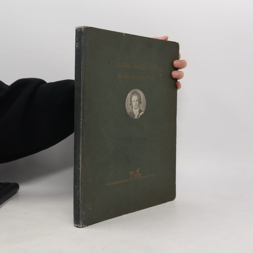 Franz Neubert Goethe-Bilderbuch für das deutsche Volk