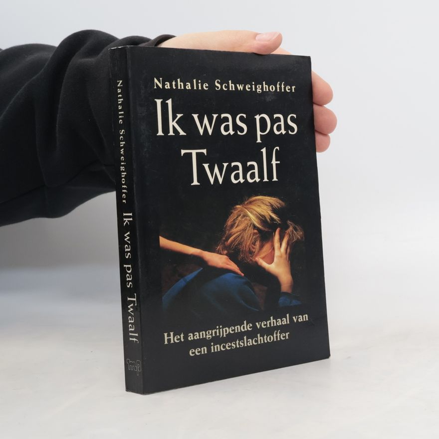 Nathalie Schweighoffer Ik was pas twaalf