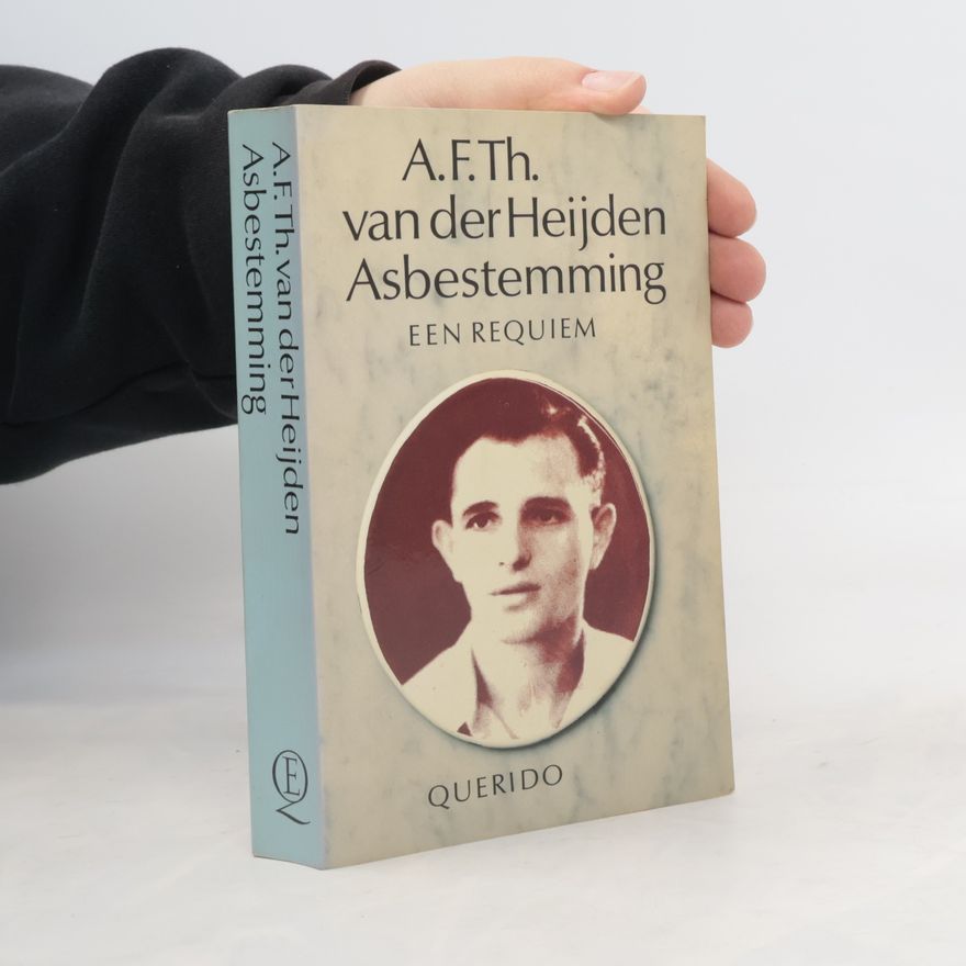 Adrianus Franciscus Theodorus van der Heijden Asbestemming
