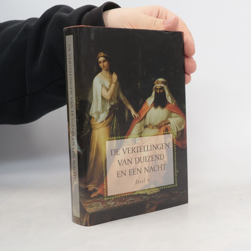 Joseph Charles Mardrus De vertellingen van duizend en een nacht 6