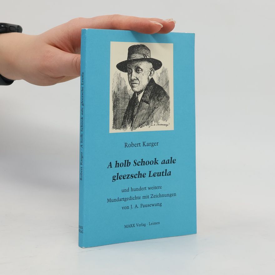 Robert Karger A holb Schook aale gleezsche Leutla