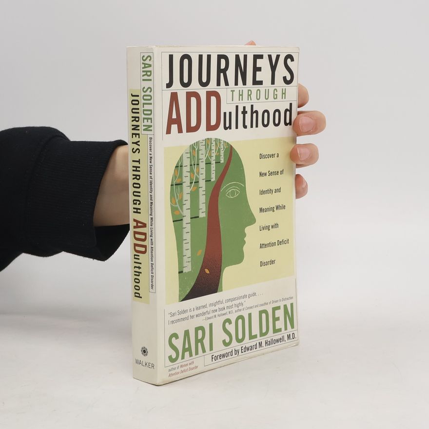 Sari Solden Journeys Through ADDulthood