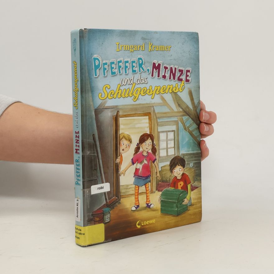 Irmgard Kramer Pfeffer, Minze und das Schulgespenst