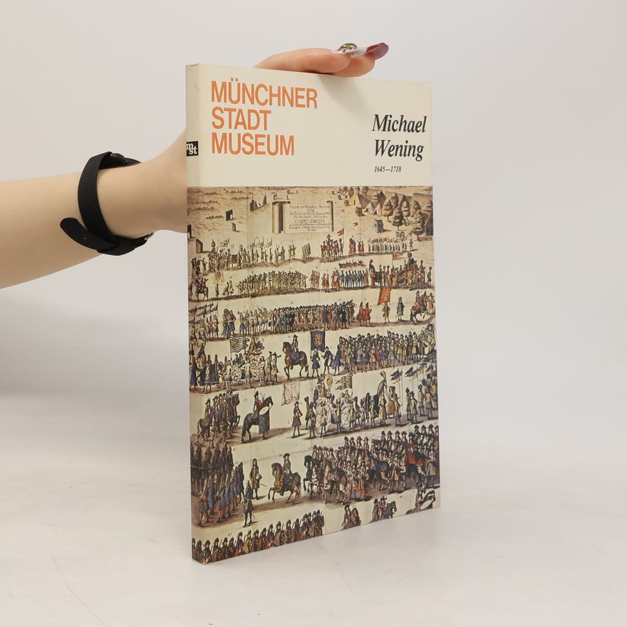 Michael Wening Münchner Stadt Museum