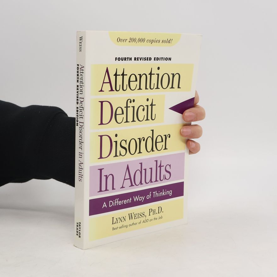 Dara-Lynn Weiss Attention Deficit Disorder in Adults